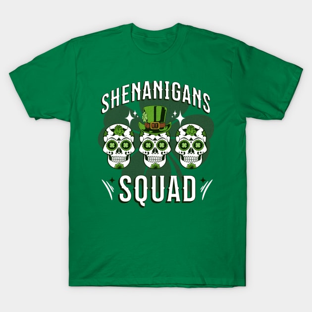 Shenanigans Squad T-Shirt by Brookcliff